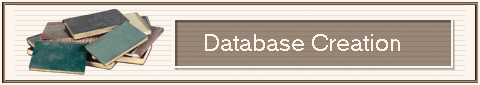                      Database Creation